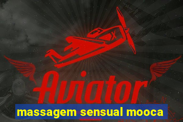 massagem sensual mooca